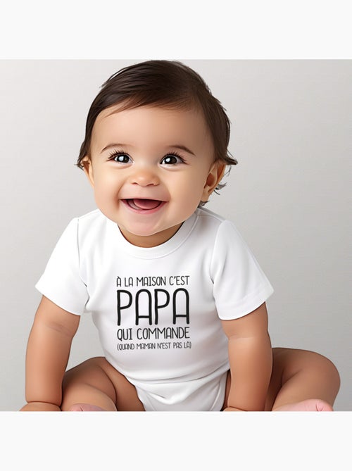 Babybody - A LA MAISON C'EST PAPA QUI COMMANDE 2 WAF - Kiabi Babybody - A LA MAISON C'EST PAPA QUI COMMANDE 2 WAF - Kiabi