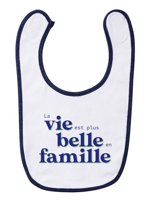 Bavoir LA VIE EST PLUS BELLE EN FAMILLE BLEU - Kiabi Bavoir LA VIE EST PLUS BELLE EN FAMILLE BLEU - Kiabi