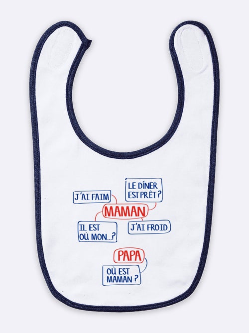 Bavoir MAMAN J'AI FAIM, LE DINER EST PRÊT? IL EST OÙ MON?... - Kiabi Bavoir MAMAN J'AI FAIM, LE DINER EST PRÊT? IL EST OÙ MON?... - Kiabi