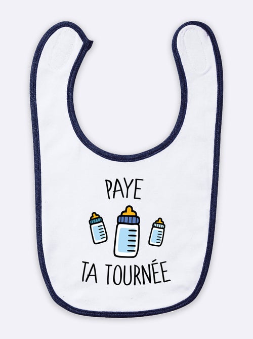 Bavoir PAYE TA TOURNEE - Kiabi Bavoir PAYE TA TOURNEE - Kiabi