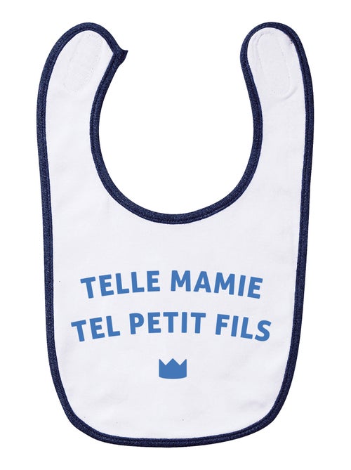 Bavoir TELLE MAMIE TEL PETIT-FILS WAF - Kiabi Bavoir TELLE MAMIE TEL PETIT-FILS WAF - Kiabi
