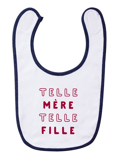Bavoir TELLE MÈRE TELLE FILLE 2 MPT - Kiabi Bavoir TELLE MÈRE TELLE FILLE 2 MPT - Kiabi