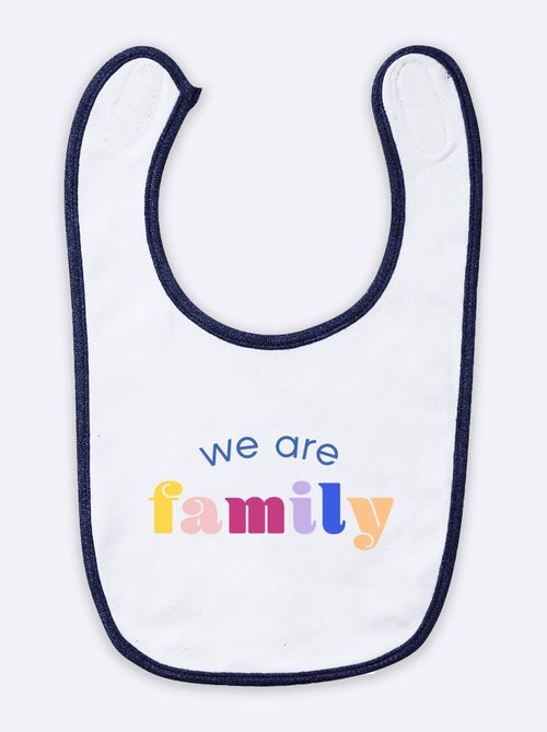 Bavoir WE ARE FAMILY - Kiabi Bavoir WE ARE FAMILY - Kiabi