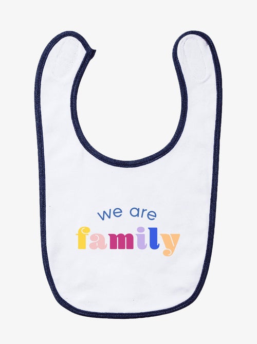 Bavoir WE ARE FAMILY - Kiabi Bavoir WE ARE FAMILY - Kiabi
