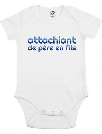 Body - ATTACHIANT DE PÈRE EN FILS 2