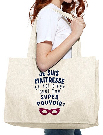 Grote shopper JE SUIS MAÎTRESSE ET TOI C'EST QUOI TON SUPER POUVOIR ?