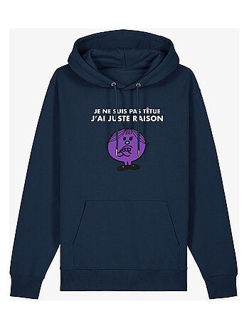 Hoodie Dames - JE NE SUIS PAS TETUE J AI JUSTE RAISON