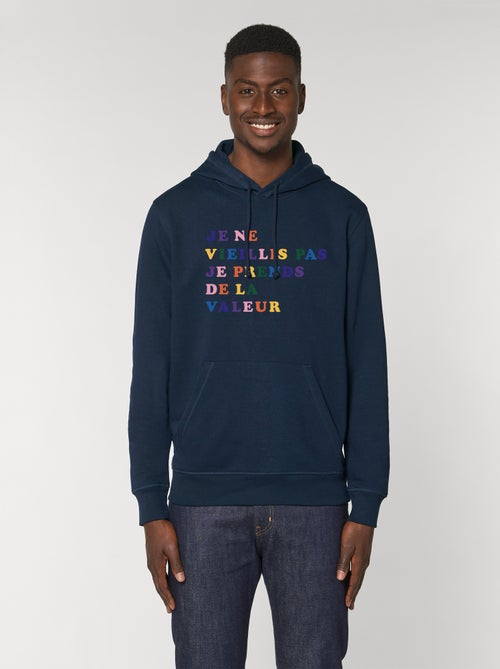 Hoodie Homme - JE NE VIEILLIS PAS JE PRENDS DE LA VALEUR COLORE - Kiabi Hoodie Homme - JE NE VIEILLIS PAS JE PRENDS DE LA VALEUR COLORE - Kiabi