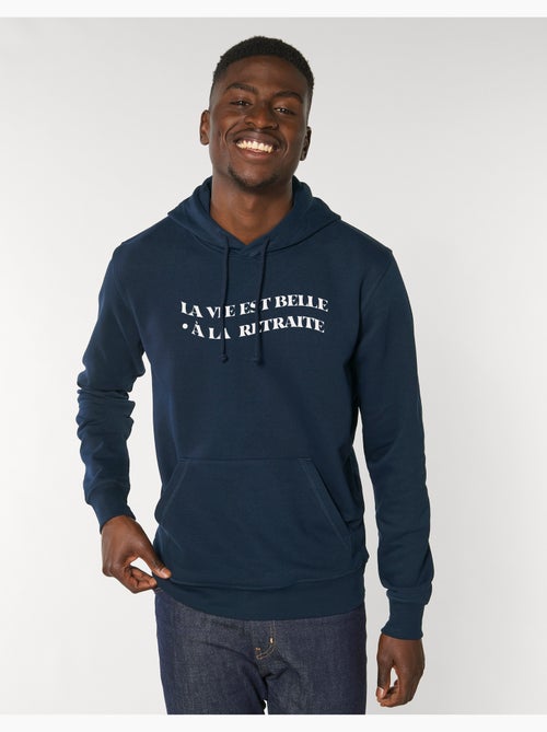 Hoodie Homme - LA VIE EST BELLE A LA RETRAITE - Kiabi Hoodie Homme - LA VIE EST BELLE A LA RETRAITE - Kiabi