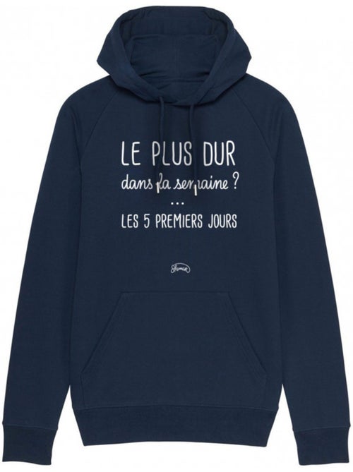 Hoodie Homme - LE PLUS DUR DANS LA SEMAINE - Kiabi Hoodie Homme - LE PLUS DUR DANS LA SEMAINE - Kiabi