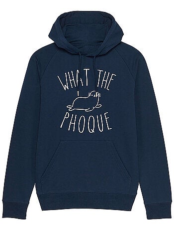 Hoodie Man - WHAT THE PHOQUE