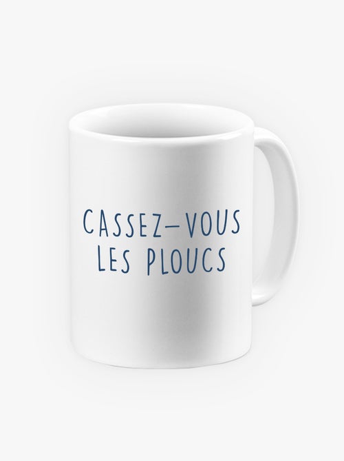 Mok CASSEZ-VOUS LES PLOUCS - Kiabi Mok CASSEZ-VOUS LES PLOUCS - Kiabi