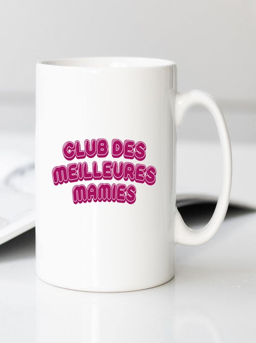 Mok CLUB DES MEILLEURES MAMIES - Kiabi Mok CLUB DES MEILLEURES MAMIES - Kiabi