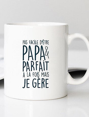 Mok PAS FACILE D'ÊTRE PAPA ET PARFAIT À LA FOIS MAIS JE GÈRE