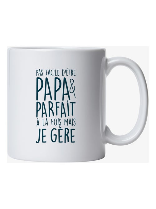 Mok PAS FACILE D'ÊTRE PAPA ET PARFAIT À LA FOIS MAIS JE GÈRE - Kiabi Mok PAS FACILE D'ÊTRE PAPA ET PARFAIT À LA FOIS MAIS JE GÈRE - Kiabi