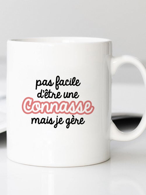 Mok PAS FACILE D'ÊTRE UNE CONNASSE MAIS JE GÈRE - Kiabi Mok PAS FACILE D'ÊTRE UNE CONNASSE MAIS JE GÈRE - Kiabi