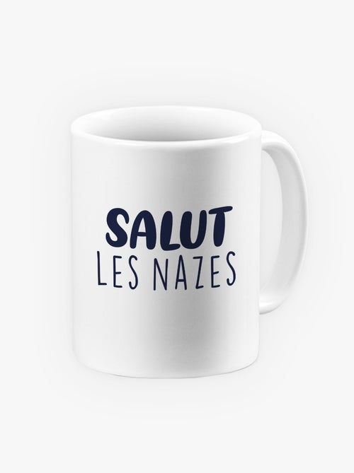 Mok SALUT LES NAZES - Kiabi Mok SALUT LES NAZES - Kiabi