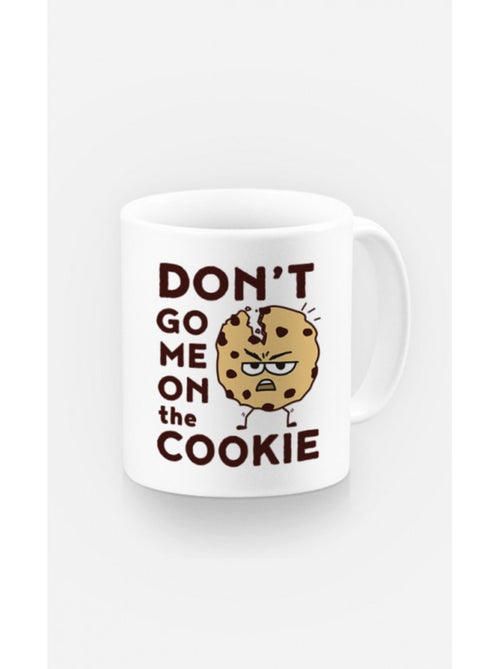 Mug DON'T GO ME ON THE COOKIE - Kiabi Mug DON'T GO ME ON THE COOKIE - Kiabi