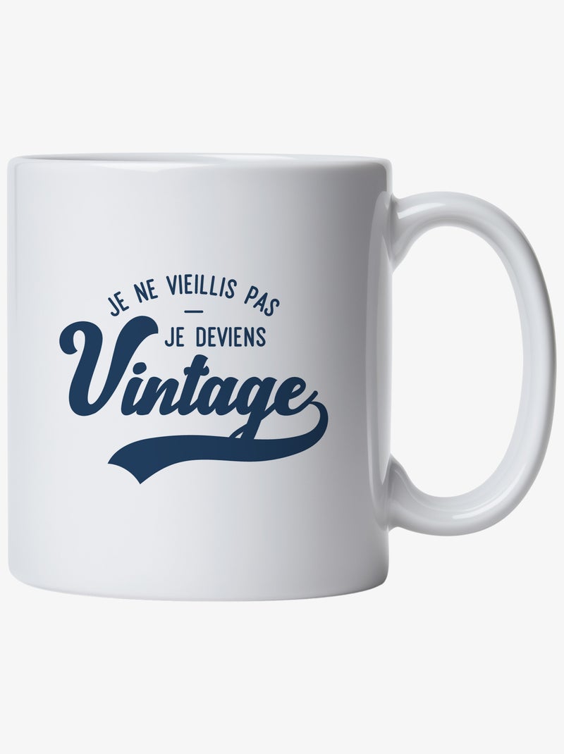 Mug JE NE VIEILLIS PAS JE DEVIENS VINTAGE Blanc - Kiabi