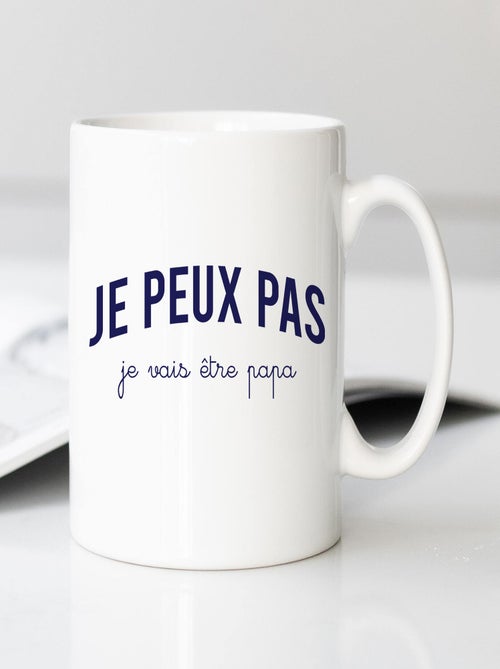 Mug JE PEUX PAS JE VAIS ÊTRE PAPA - Kiabi Mug JE PEUX PAS JE VAIS ÊTRE PAPA - Kiabi