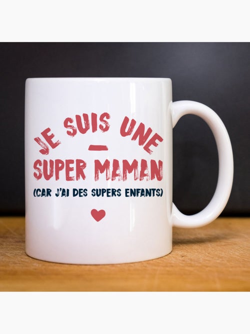 Mug JE SUIS UNE SUPER MAMAN PARCE QUE J'AI DES SUPERS ENFANTS - Kiabi Mug JE SUIS UNE SUPER MAMAN PARCE QUE J'AI DES SUPERS ENFANTS - Kiabi