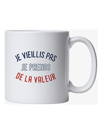 Mug JE VIEILLIS PAS JE PRENDS DE LA VALEUR ENKR