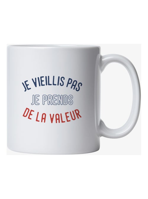 Mug JE VIEILLIS PAS JE PRENDS DE LA VALEUR ENKR - Kiabi Mug JE VIEILLIS PAS JE PRENDS DE LA VALEUR ENKR - Kiabi