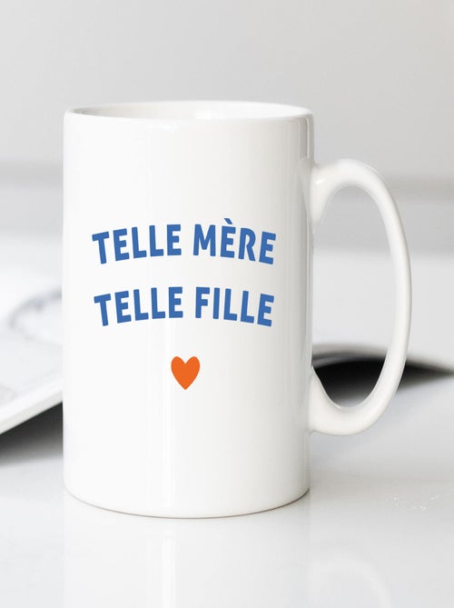 Mug TELLE MÈRE TELLE FILLE CŒUR - Kiabi Mug TELLE MÈRE TELLE FILLE CŒUR - Kiabi
