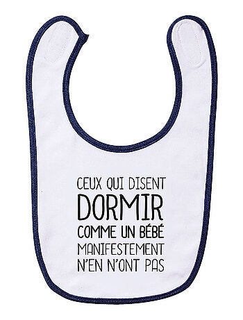 Slab CEUX QUI DISENT DORMIR COMME UN BÉBÉ…