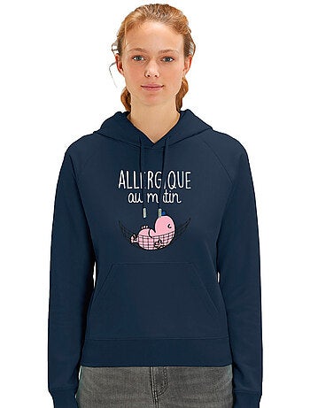 Sweat à capuche Femme - ALLERGIQUE AU MATIN