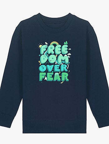 Sweat Enfant FREEDOM OVER FEAR