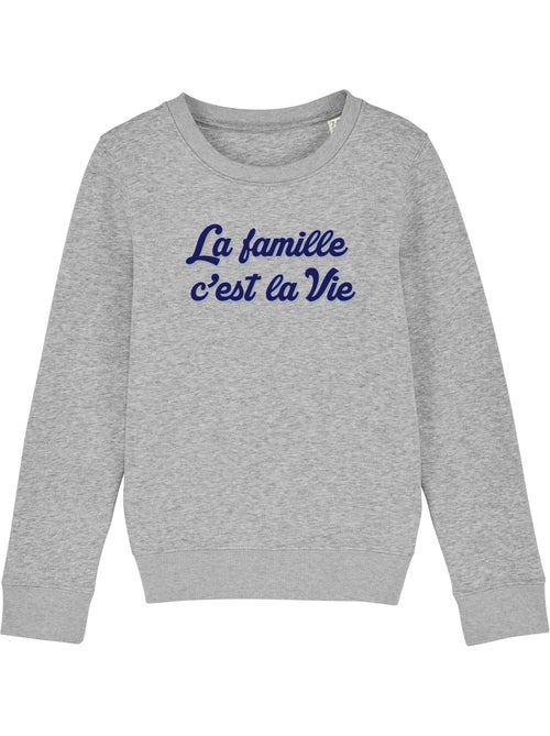 Sweat Enfant LA FAMILLE C'EST LA VIE - Kiabi Sweat Enfant LA FAMILLE C'EST LA VIE - Kiabi