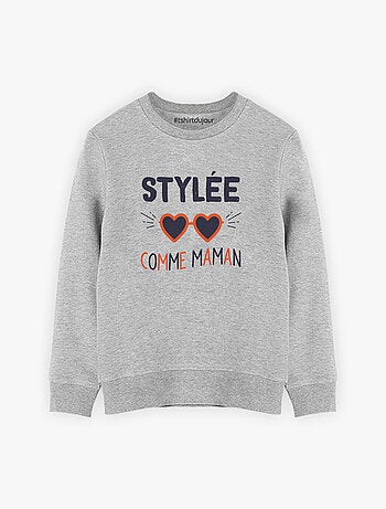 Sweat Enfant STYLÉE COMME MAMAN