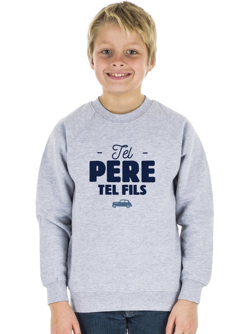 Sweat Enfant TEL PÈRE TEL FILS - Kiabi Sweat Enfant TEL PÈRE TEL FILS - Kiabi