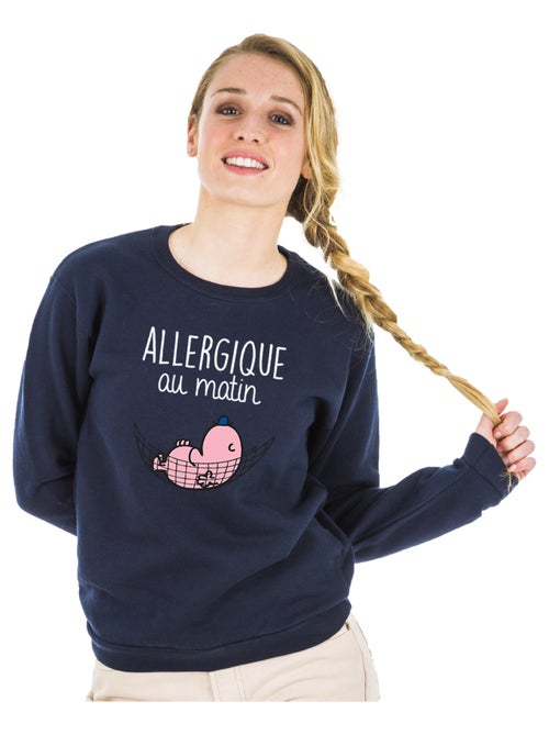 Sweat Femme - ALLERGIQUE AU MATIN - Kiabi Sweat Femme - ALLERGIQUE AU MATIN - Kiabi