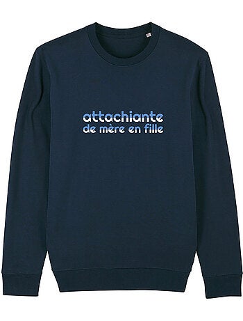 Sweat Femme - ATTACHIANTE DE MÈRE EN FILLE 2