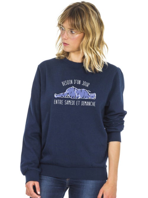 Sweat Femme - BESOIN D'UN JOUR ENTRE SAMEDI ET DIMANCHE - Kiabi Sweat Femme - BESOIN D'UN JOUR ENTRE SAMEDI ET DIMANCHE - Kiabi