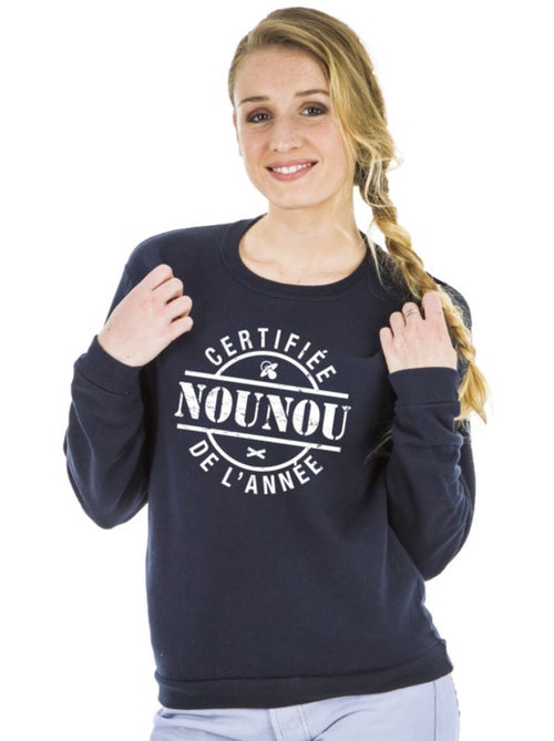 Sweat Femme - CERTIFIÉE NOUNOU DE L'ANNÉE - Kiabi Sweat Femme - CERTIFIÉE NOUNOU DE L'ANNÉE - Kiabi