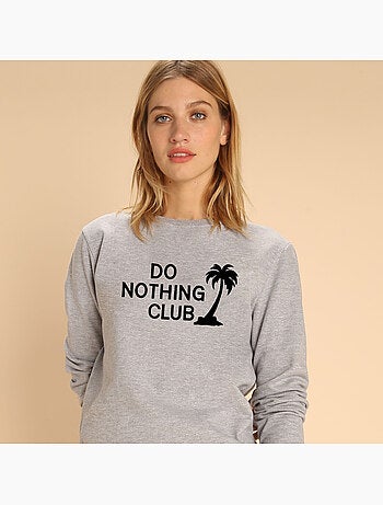 Sweat Femme - DO NOTHING CLUB