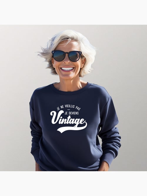 Sweat Femme - JE NE VIEILLIS PAS JE DEVIENS VINTAGE - Kiabi Sweat Femme - JE NE VIEILLIS PAS JE DEVIENS VINTAGE - Kiabi