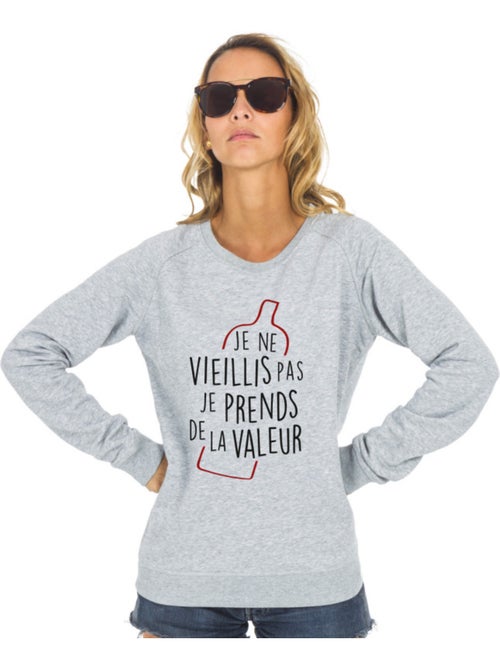 Sweat Femme - JE NE VIEILLIS PAS JE PRENDS DE LA VALEUR - Kiabi Sweat Femme - JE NE VIEILLIS PAS JE PRENDS DE LA VALEUR - Kiabi