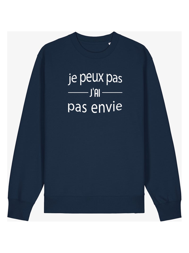 Sweat Femme - JE PEUX PAS J'AI PAS ENVIE Bleu marine - Kiabi
