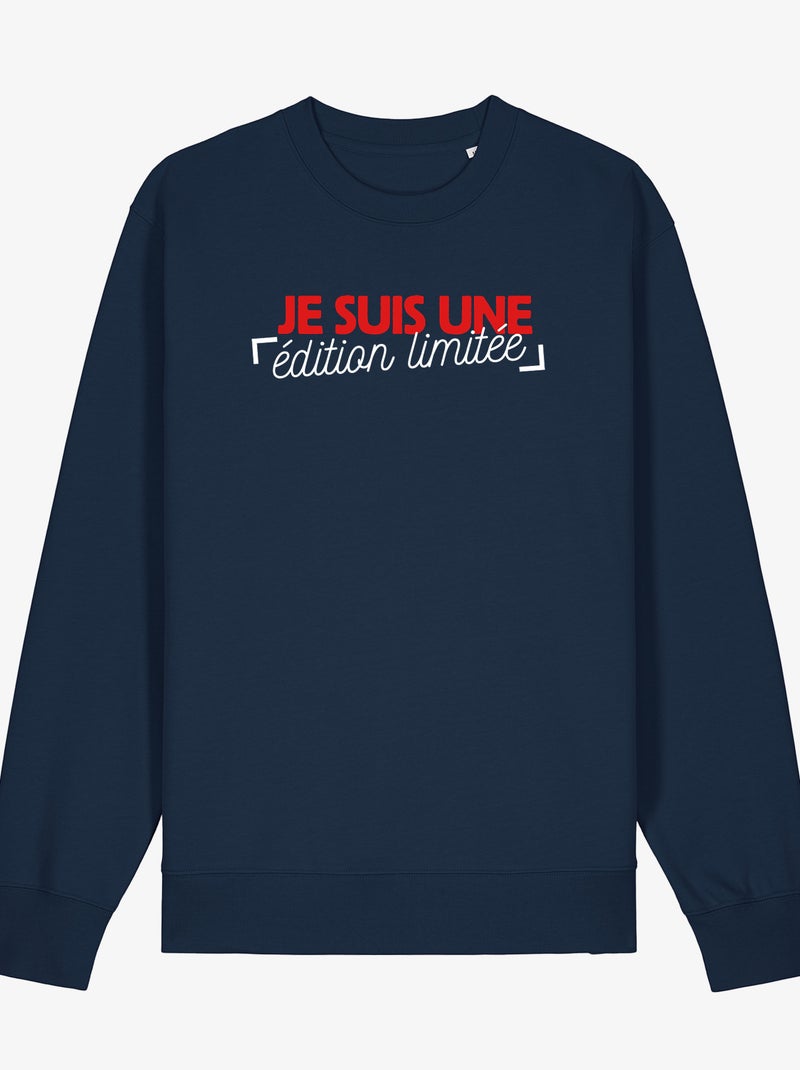 Sweat Femme - JE SUIS UNE EDITION LIMITEE Bleu marine - Kiabi