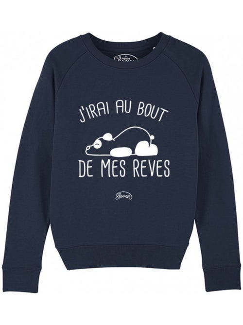 Sweat Femme - J'IRAI AU BOUT DE MES REVES - Kiabi Sweat Femme - J'IRAI AU BOUT DE MES REVES - Kiabi