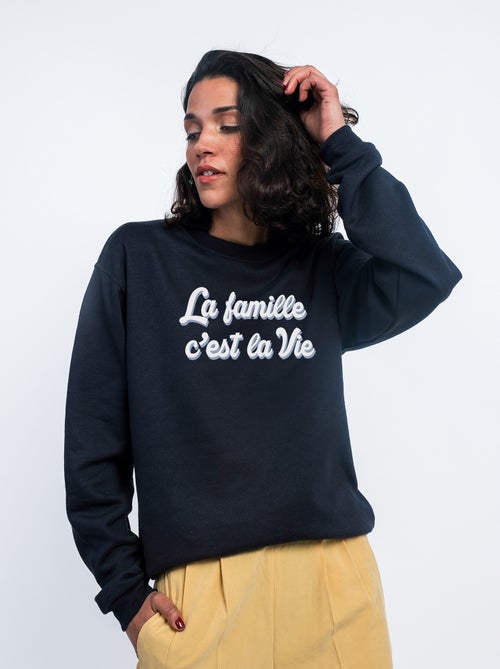 Sweat Femme - LA FAMILLE C'EST LA VIE - Kiabi Sweat Femme - LA FAMILLE C'EST LA VIE - Kiabi