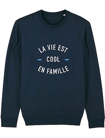 Sweat Femme - LA VIE EST COOL EN FAMILLE