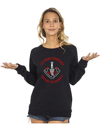Sweat Femme - LES VRAIES PRINCESSES PORTENT DES BASKETS
