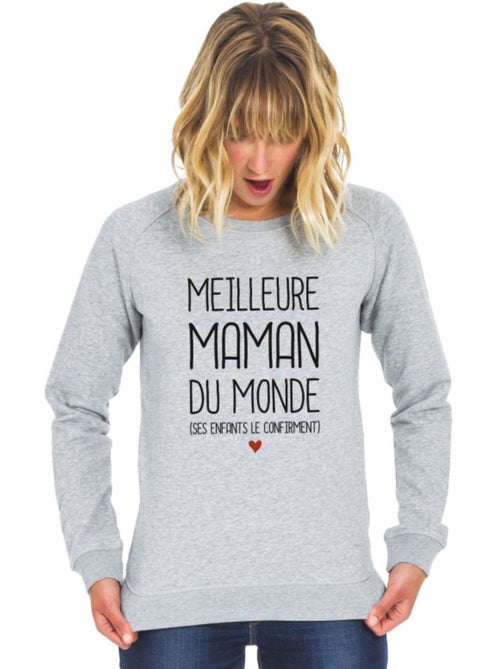Sweat Femme - MEILLEURE MAMAN DU MONDE (SES ENFANTS LE CONFIRMENT) - Kiabi