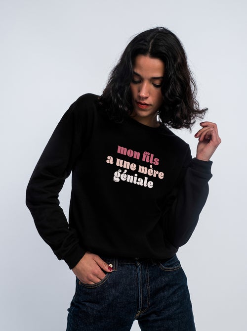 Sweat Femme - MON FILS A UNE MÈRE GÉNIALE - Kiabi Sweat Femme - MON FILS A UNE MÈRE GÉNIALE - Kiabi