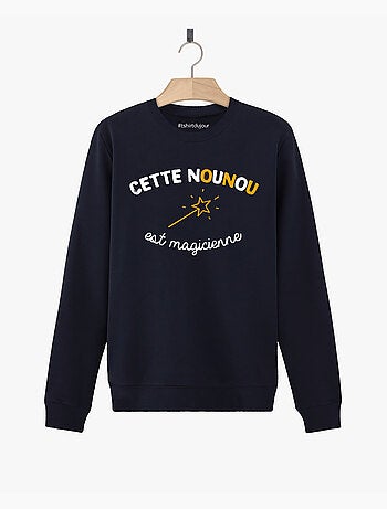 Sweat Femme - NOUNOU MAGICIENNE